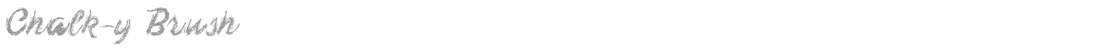Chalk-y Brush font preview